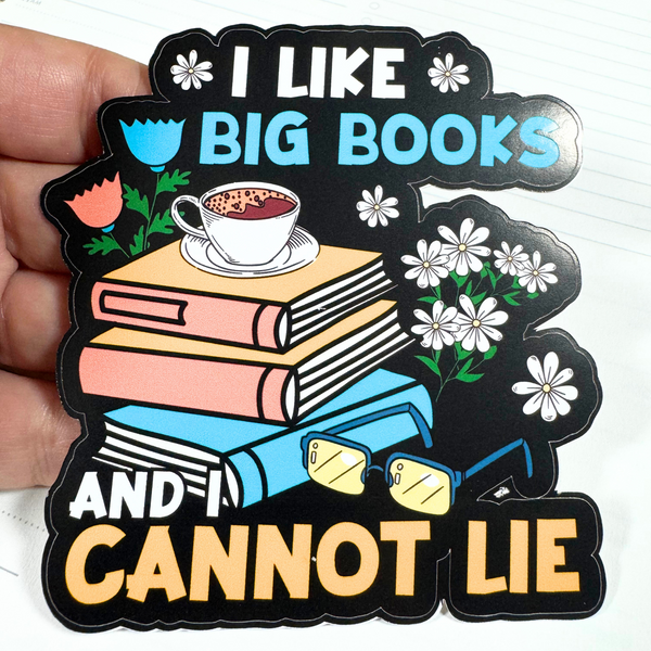 I Like Big Books Die Cut Sticker