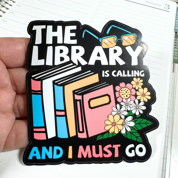 The Library is Calling Die Cut Sticker