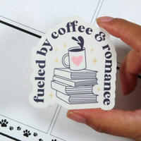 Fueled by Coffee and Romance Die Cut Sticker