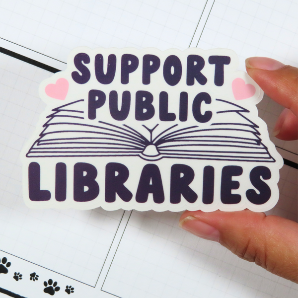 Support Public Libraries Die Cut Sticker